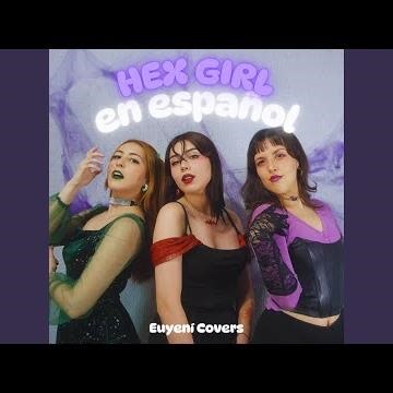 Hex Girl (Español)