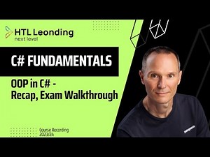 C# Fundamentals - Object Oriented Programming in C# - Recap, Exam Walkthrough
