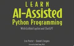 Oreilly - Learn AI-Assisted Python Programming