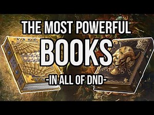 The Most Powerful Books in DND