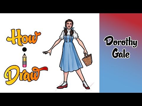 How I Draw DOROTHY GALE from the WIZARD OF OZ * how to draw dorothy gale art lesson drawing tutorial