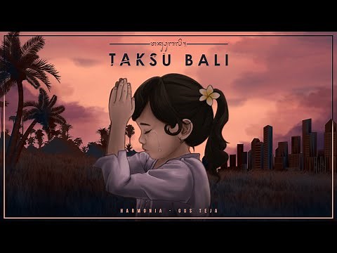 HarmoniA ft. Gus Teja - Taksu Bali (Official Music Video)
