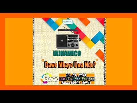 #IKINAMICO: Dawe Mbaye Uwa Nde