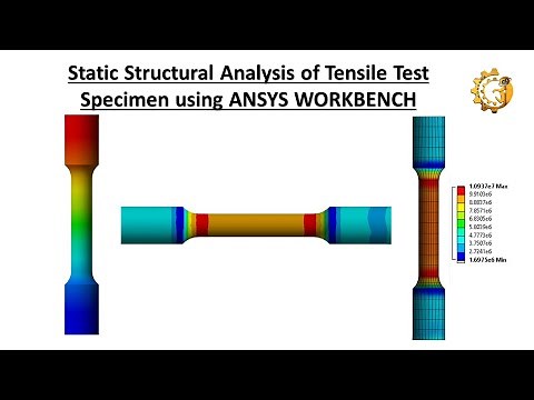 Static Structural Analysis of Tensile Test Specimen using ANSYS WORKBENCH.