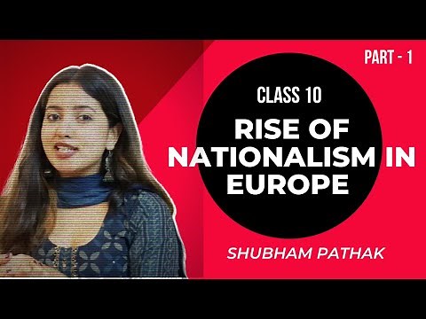 Rise of Nationalism in Europe | Part 1 | Class 10 SST | History | Civil Code | Shubham Pathak
