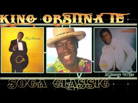 King Obstinate Soca Classic Best of The Best MixDown Mix by djeasy