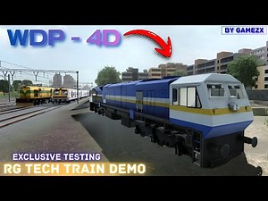 RG TECH TRAIN DEMO New Update Is Arrived| Exclusive Clip Of WDP - 4D 🙌|