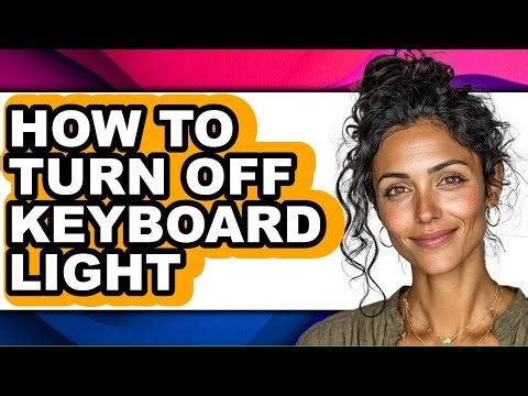 How to Turn Off Keyboard Light (easy Method)