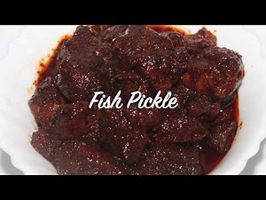 Fish Pickle Recipe | Meen Achar Recipe | Easy Fish Pickle Recipe