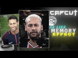 Capcut Ae Like Memory Effect Tutorial!🔥
