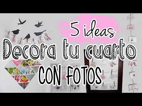 Decora tu cuarto con fotos(5 ideas) - Tutoriales Belen