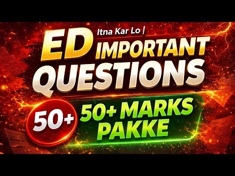 ED: Important Questions | 50+ Marks पक्के | rgpv exam