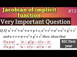 #jacobian #bscmath #calculus #theabhijeetacademy Jacobian of Implicit function theorem & example #13
