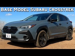 2024 Subaru Crosstrek Base Model Review -- Does The Least Expensive Crosstrek Have Enough Value?
