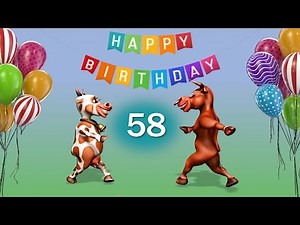 58th Birthday. Happy Birthday To You 58 Years Happy Birthday Song Congratulation