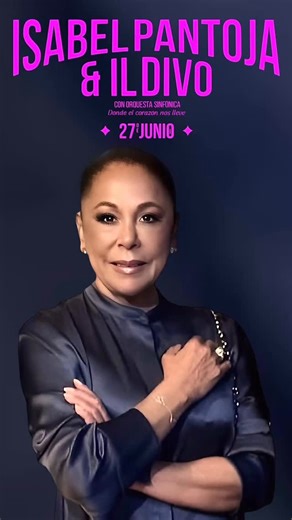 Concierto Isabel Pantoja e Il Divo en Sevilla ¡Único concierto! Isabel Pantoja e II Divo 27 de junio 2026 Plaza de España, Sevilla Entradas a la venta el jueves 16 de octubre 2025 #worldtickets.pro #isabelpantojaoficial #isabelpantoja http://iconicafest.com | Ale Spaccavento