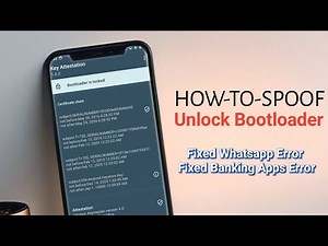 How to Spoof Bootloader || Hide Unlock Bootloader Status on Android Device ||