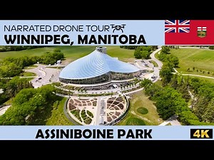 🌳 Assiniboine Park, Winnipeg, Manitoba 🌳 | 4K Drive