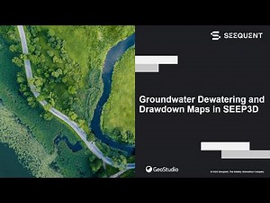 Groundwater Dewatering and Drawdown Maps in SEEP3D