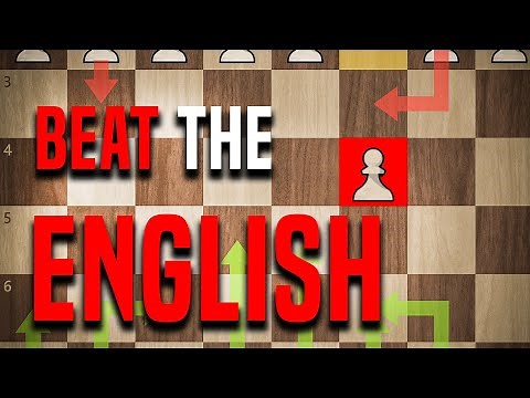 How To Beat The English Opening EVERY Time!