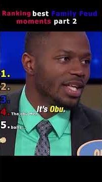 Ranking best family feud moments part 2