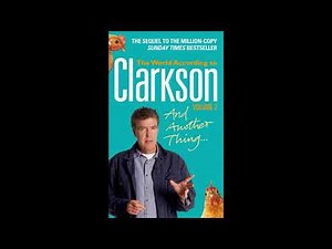 Jeremy Clarkson And Another Thing