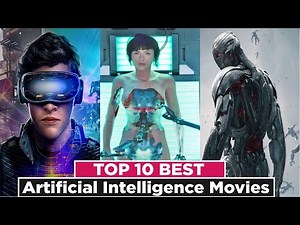 Top 10 Artificial Intelligence (AI) Advance Technology Movies