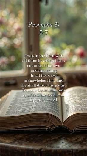 Proverbs 3: 5-7