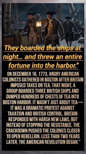 The Night Americans Defied Britain | The Boston Tea Party, 1773