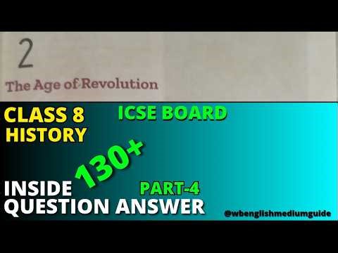 The Age of Revolution Inside Question Answer Part 4 Class 8 history Chapter 2 ICSE Board