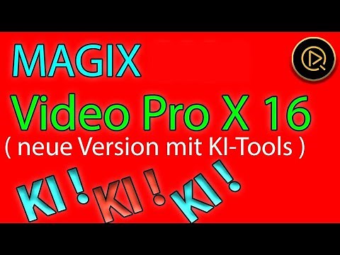 The brand-new MAGIX Video Pro X16 is here! (Overview of the new features)