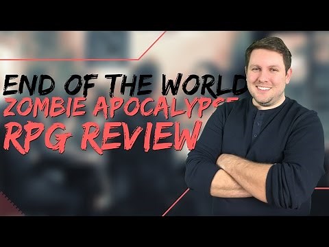End Of The World - Zombie Apocalypse - Tabletop RPG Review