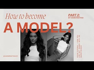 How to Get Signed with a Modeling Agency in India + Polaroids Tutorial 💼