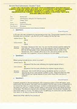 AAPC CPC CHAPTER 7 REVIEW TEST SUBMISSION 2024 PHYSICIAN CODING FOR CPC PREPARATION ALL QUESTIONS AN