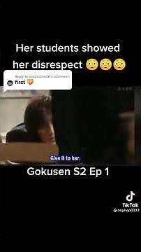Gokusen season 2 episode 1 #gokusen