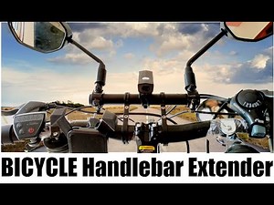 Bicycle Handle Bar Extender Installation and Review