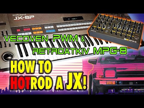 Roland JX-8P: Vecoven PWM & Retroaktiv MPG-8 UPGRADE