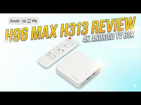 H96 Max H313 Android TV Box Review | Performance Test with Multiple Apps