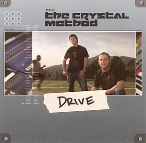 The Crystal Method - Drive