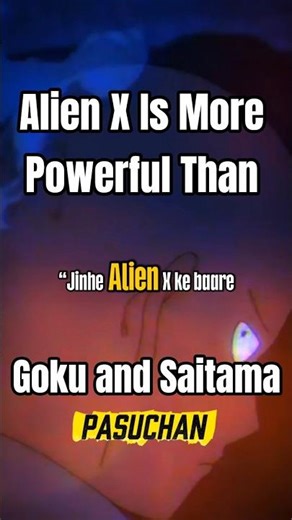 Alien X vs Goku: Who’s REALLY The Strongest