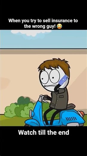 When you try to sell insurance to the wrong guy! 😂