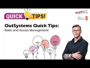 OutSystems Quick Tips: Roles and Access Management in OutSystems [Did you know]