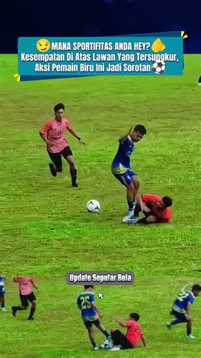 💢 What a Chance! With the Opponent Down, This Blue Player Performs a Less Than Remarkable Action ...