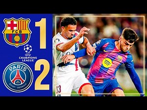 PSG vs Barcelona 2-1 Highlights | UEFA Champions League
