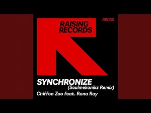 Synchronize (Soulmekanikz Extended Remix)
