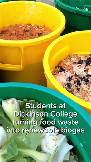 Dickinson College students turn food waste into renewable energy source