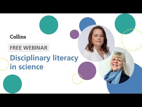 Collins Webinars | Disciplinary Literacy in Science