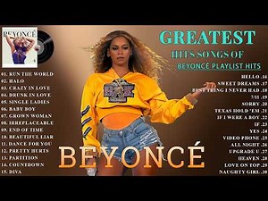 Beyoncé Greatest Hits 2026 👑 Best of Beyoncé Playlist | Halo, Crazy In Love, Diva