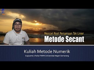 Penjelasan Singkat: Secant Method & Modified Secant Method for Nonlinear Equations