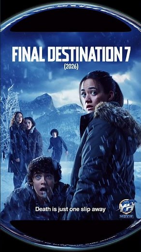 🎬 FINAL DESTINATION 7 (2026) – Death Strikes in the Snow ❄️💀